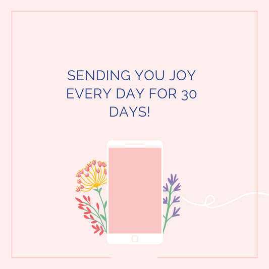 Sending Joy For 30 Days Text Message Gift